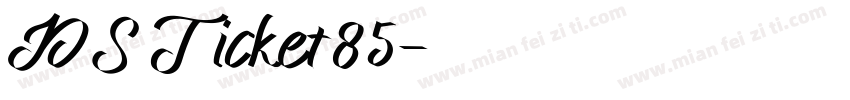 DS Ticket85字体转换